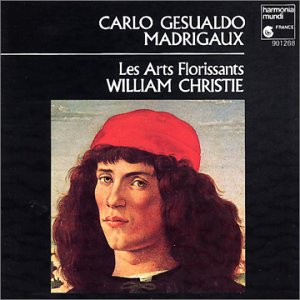 Gesualdo Madrigaux Les Arts Florissants - William Christie - cover.jpg