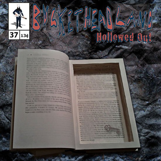 37. Bucketheadland - Hollowed Out 2013 - Hollowed_Out_Cover.jpg