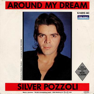 SILVER POZZOLI - Around My Dream  Best of  - Silver Pozzoli - Around My Dream Best of Maxi.jpg