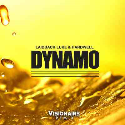 Laidback Luke  Hardwell - Dynam... - Laidback Luke  Hardwell - Dynamo Dirty Dutch Visionaire Remix 2013 320 kbps.png