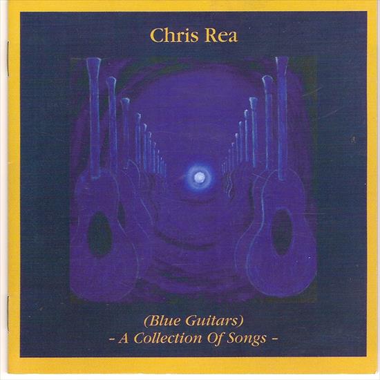2007 - Blue Guitars - A Collection Of Songs - Chris Rea Blue Guitars Collection of songs.jpg