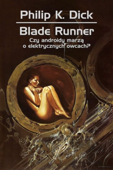 Philip K. Dick - Blade Runner - okładka książki - REBIS, 2011 rok.jpg