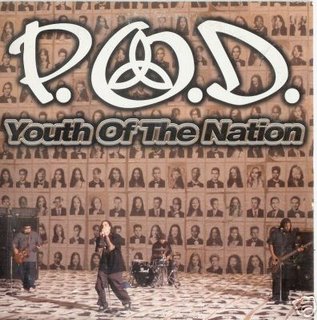 P.O.D. - 2001 - Youth Of The Nation Single - pod.JPG