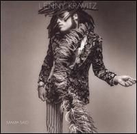 Lenny Kravitz 1991 - Mama Said - AlbumArt_843959B3-7021-4A6A-9A65-52F3DD11C6DB_Large.jpg