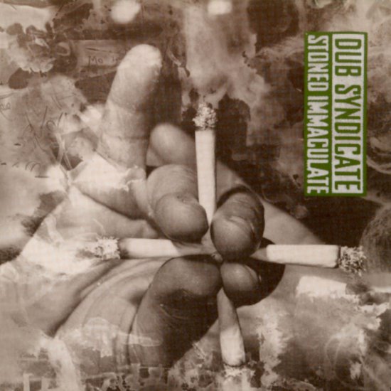 Dub Syndicate - Stoned Immaculate 2001 - Folder.jpg