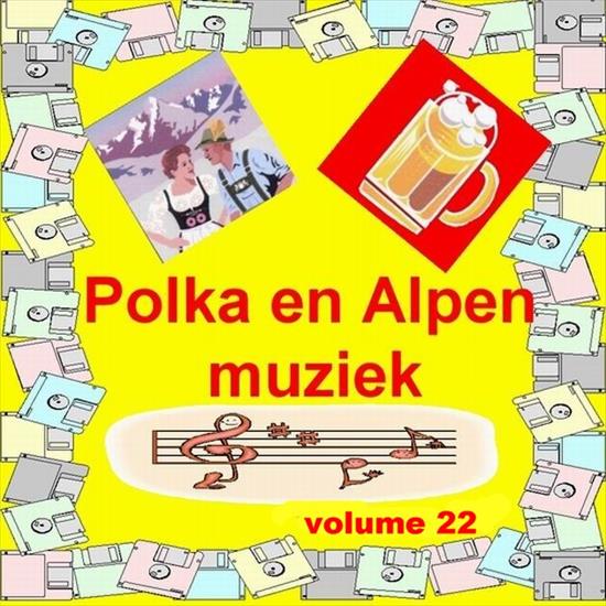 Vol.022 - Polka En Alpenmuziek Deel 22 - front.jpg