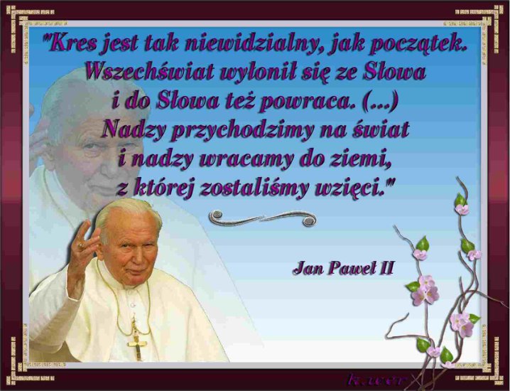Jan Paweł II-cytaty - J.P.II.f.jpg