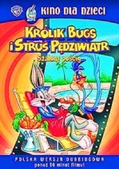 Okładki  K  - Królik Bugs i Struś Pędziwiatr - Szalony Pościg - S.jpg