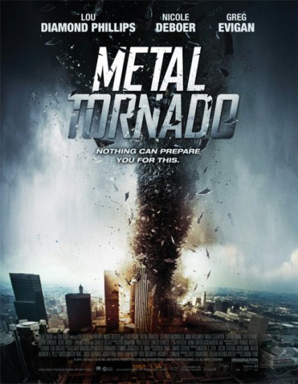 MAGNETYCZNE TORNADO - METAL TORNADO LEKTOR PL 2011 - Magnetyczne tornado - Metal Tornado.jpg