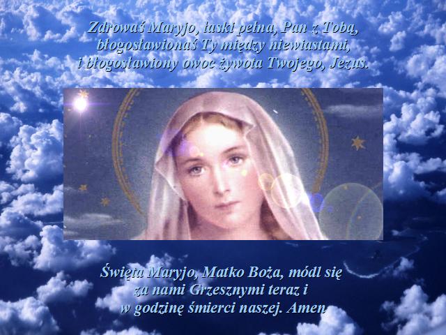 modlitwy - Zdrowaś Maryjo łaski pełna....jpg