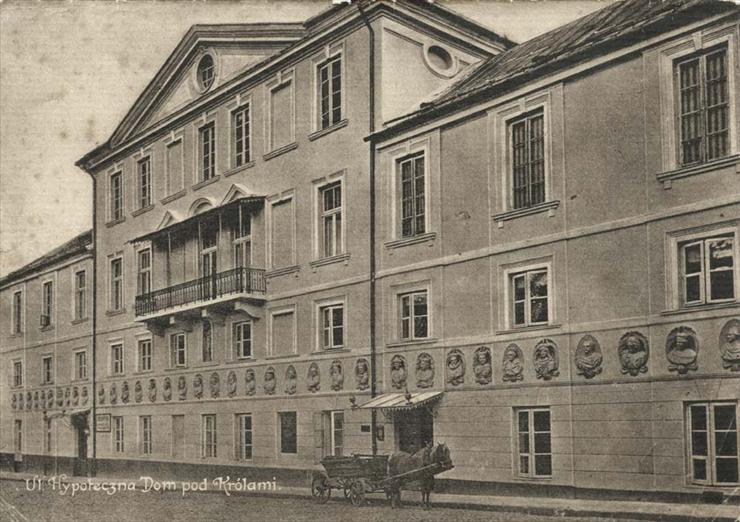 1919-1939 - Ul. Hypoteczna. Dom pod Królami.jpg