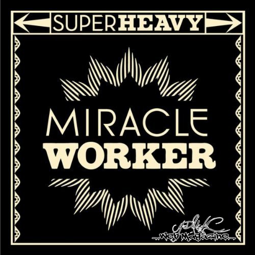 2011-SuperHeavy - SUPER HEAVY-2011 SuperHeavy A.jpg