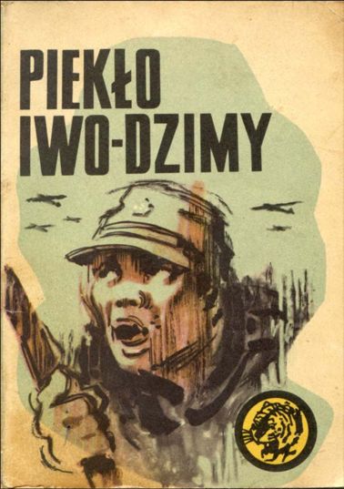 1982 gisze - 1982-06 - Pieklo Iwo-Jimy.jpg