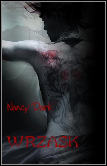  OKŁADKI KSIĄŻEK  - Dark Nancy - 01 - Wrzask.jpg