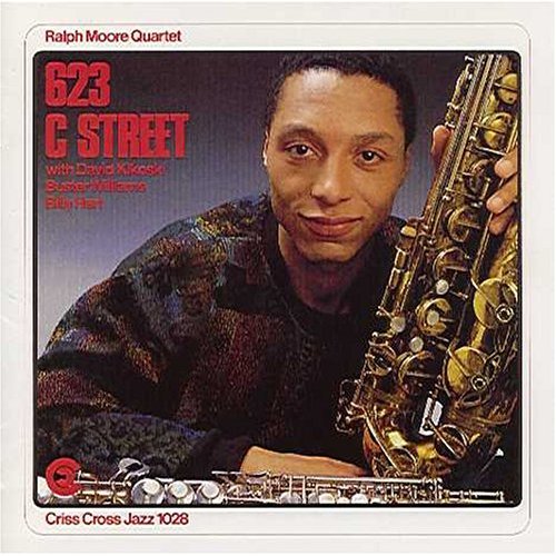 Ralph Moore Quintet 1987 - 623 C Street - Ralph Moore - 623 C Street.jpg