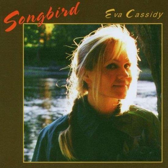 eva cassidy songbird - Eva Cassidy - Songbird.jpg