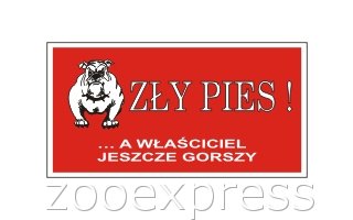    SUPER TABLICZKI - zly_pies_d.jpg
